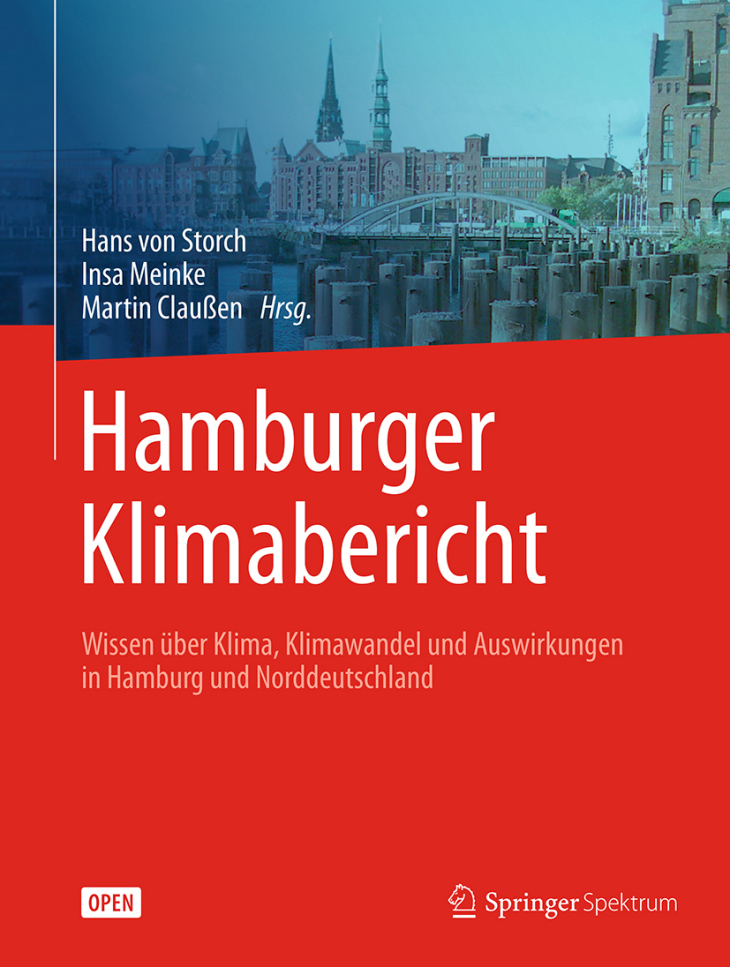 Cover Hamburger Klimabericht. Wissen über Klima, Klimawandel und Auswirkungen in Hamburg und Norddeutschland. Hrsg.: Storch, Meinke, Claußen